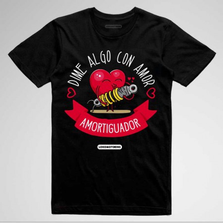 Camiseta 'Dime algo con amor...'