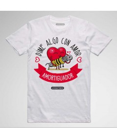 Camiseta 'Dime algo con amor...'