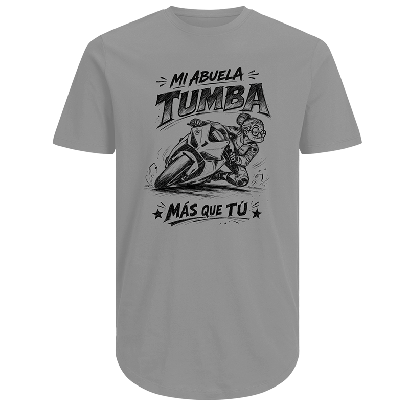 Camiseta Mi Abuela Tumba más que tú